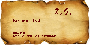Kommer Iván névjegykártya